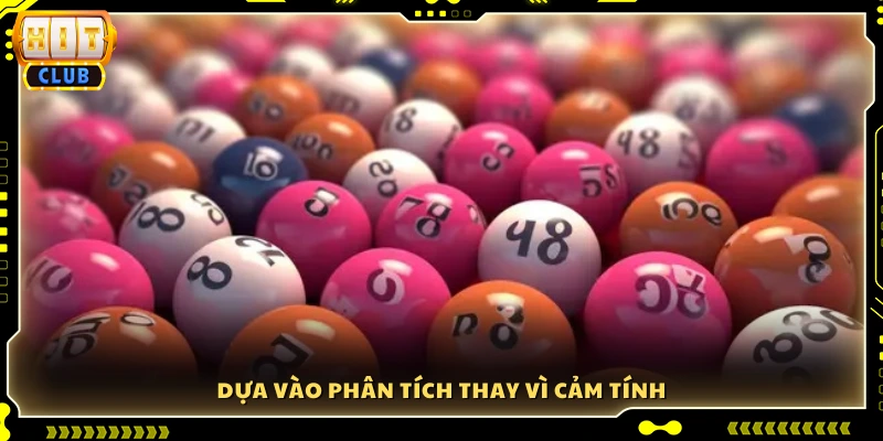 Dùng cơ sở phân tích thay cho trực giác